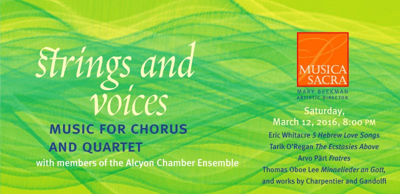 Strings and Voices: Music for Chorus and Quartet
