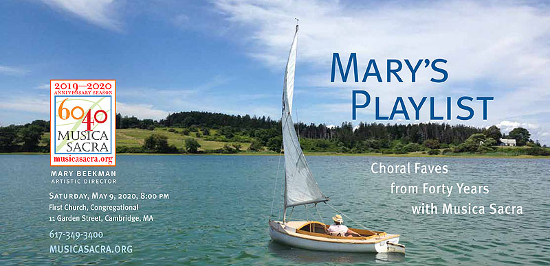 Mary's Playlist: Choral Faves from 40 Years with Musica Sacra