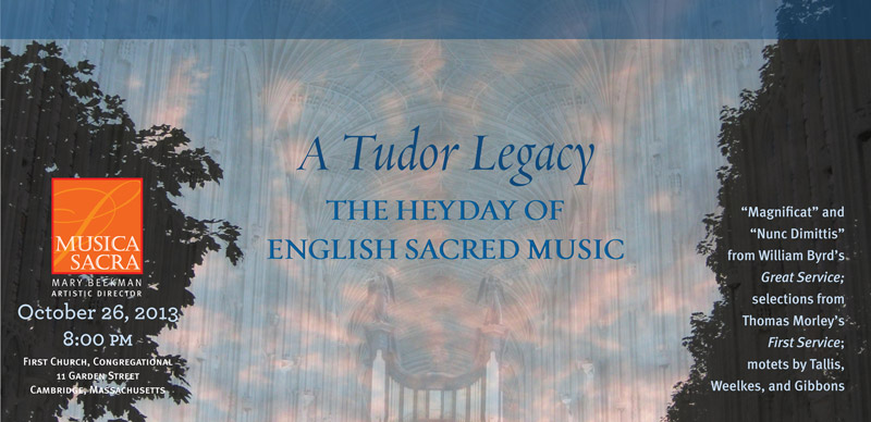 A Tudor Legacy: The Heyday of English Sacred Music